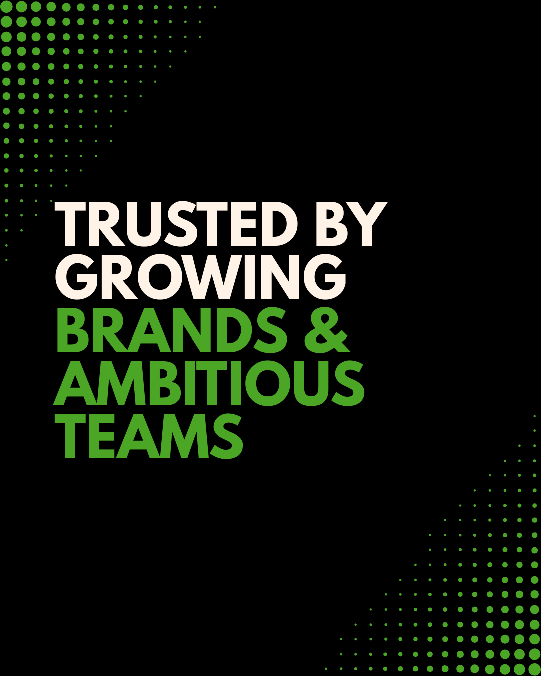 Growing Brands & Ambitious Teams